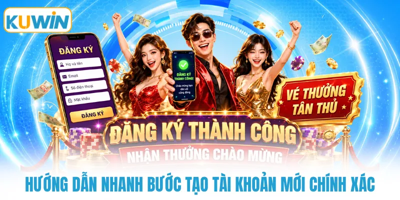 huong dan nhanh buoc tao tai khoan moi chinh xac Hướng dẫn nhanh bước tạo tài khoản mới chính xác
